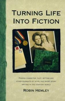 Paperback Turning Life Into Fiction Book