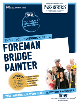 Paperback Foreman Bridge Painter (C-1412): Passbooks Study Guide Volume 1412 Book