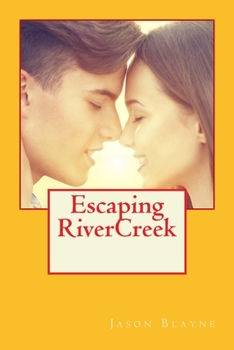 Paperback Escaping RiverCreek Book