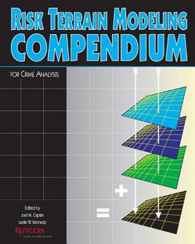 Paperback Risk Terrain Modeling Compendium Book