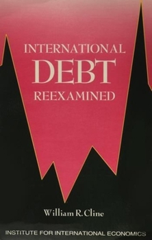 Paperback International Debt Reexamined Book