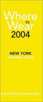 Paperback Where to Wear New York: Shopping Guide Book