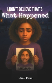 Paperback I Don't Believe That's What Happened Book