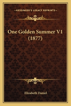Paperback One Golden Summer V1 (1877) Book