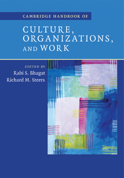 Paperback Cambridge Handbook of Culture, Organizations, and Work Book