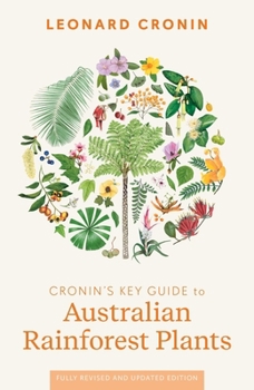 Paperback Cronin's Key Guide to Australian Rainforest Plants Book
