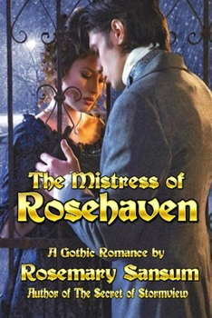 Paperback The Mistress of Rosehaven Book