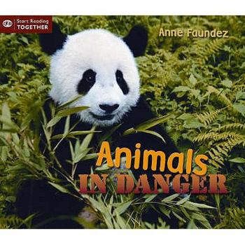 Paperback Animals in Danger. Anne Faundez Book