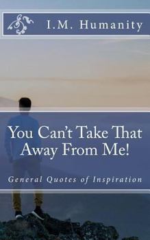 Paperback You Can't Take That Away From Me! Book