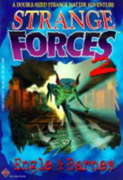 Strange Forces 2 - Book #2 of the Strange Forces