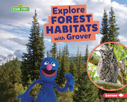 Library Binding Explore Forest Habitats with Grover Book