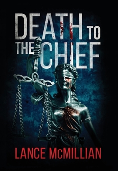 Hardcover Death to the Chief Book