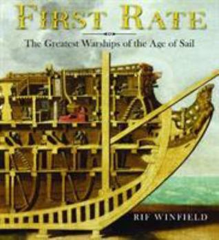 Hardcover First Rate: The Greatest Warship of the Age of Sail Book