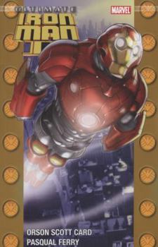 Ultimate Iron Man II - Book  of the Iron Man: Miniseries