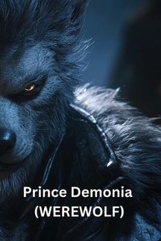 Paperback Prince Demonia (WEREWOLF) Book
