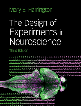 Paperback The Design of Experiments in Neuroscience Book
