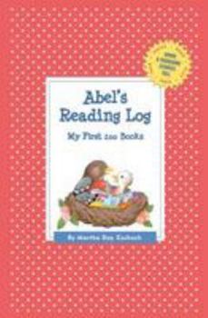 Paperback Abel's Reading Log: My First 200 Books (GATST) Book