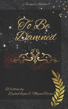 To Be Damned: Arawn's Realm