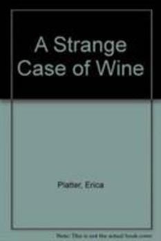Paperback A Strange Case of Wine Book