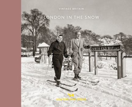 Hardcover LONDON IN THE SNOW Book