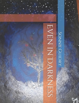 Paperback Even in Darkness Book