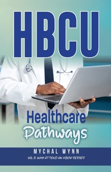 Paperback HBCU Healthcare Pathways Book