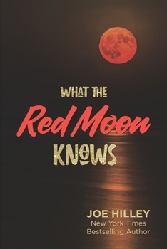 Paperback What The Red Moon Knows Book