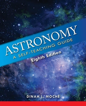 Hardcover Astronomy: A Self-Teaching Guide, Eighth Edition Book
