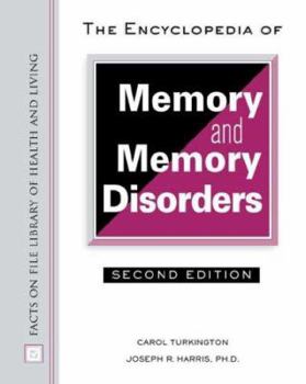 Hardcover The Encyclopedia of Memory and Memory Disorders Book