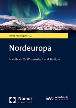 Hardcover Nordeuropa: Handbuch Fur Wissenschaft Und Studium [German] Book
