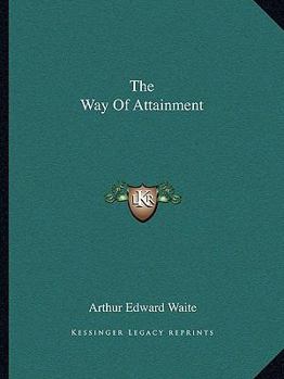 Paperback The Way Of Attainment Book