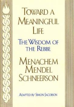 Hardcover Toward a Meaningful Life Book