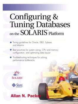 Paperback Configuring and Tuning Databases on the Solaris Platform Book