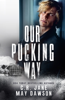 Paperback Our Pucking Way: A Dark Mafia Hockey Romance Book