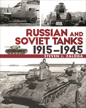Hardcover Russian and Soviet Tanks 1915-1945 Book