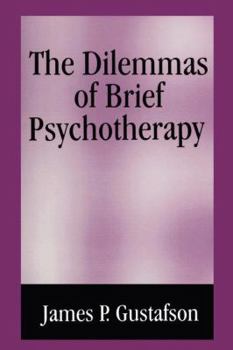 Paperback The Dilemmas of Brief Psychotherapy Book