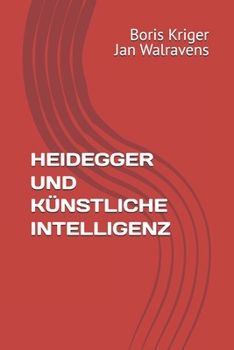 Paperback Heidegger Und Künstliche Intelligenz [German] Book