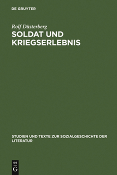 Hardcover Soldat und Kriegserlebnis [German] Book