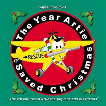 Paperback The Year Artie Saved Christmas Book