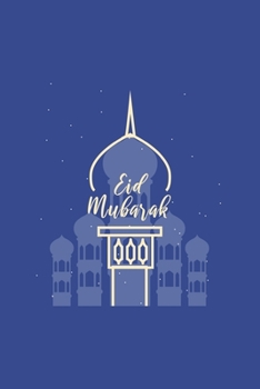 Eid Mubarak: Muslim I Islamic I Arabic I Mubarak