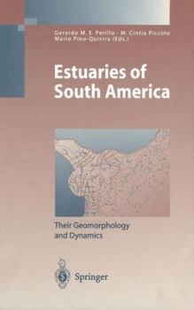 Paperback Estuaries of South America: Their Geomorphology and Dynamics Book