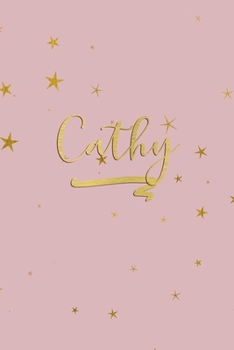 Paperback Cathy: Personalized Journal to Write In - Rose Gold Line Journal Book