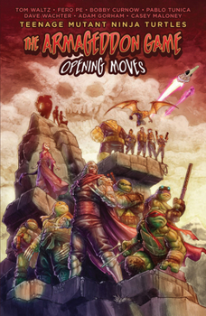 Paperback Teenage Mutant Ninja Turtles: The Armageddon Game--Opening Moves Book