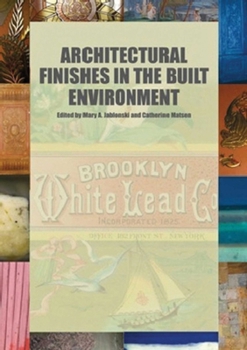 Hardcover Architectural Finishes in the Built Environment Book