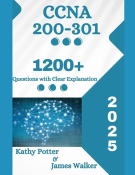 Paperback CCNA 200-301 Official Cert Guide with 1200+ Updated Questions and Explanations: The 2025 Updated Version Book