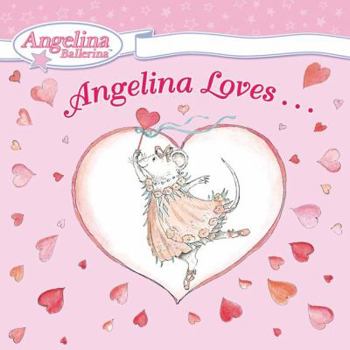 Hardcover Angelina Loves... Book