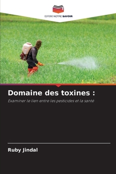 Paperback Domaine des toxines [French] Book