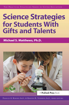 Paperback Science Strategies for Students with Gifts and Talents Book