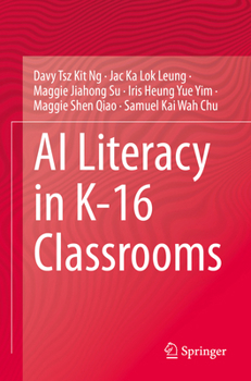 Paperback AI Literacy in K-16 Classrooms Book