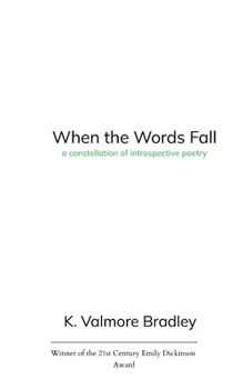 Paperback When the Words Fall A Constellation of Poems from a Spacekid's Perspective Book